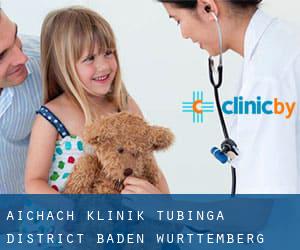 Aichach klinik (Tubinga District, Baden-Württemberg)