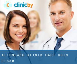 Altenbach klinik (Haut-Rhin, Elsaß)
