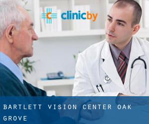 Bartlett Vision Center (Oak Grove)