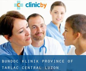Bundoc klinik (Province of Tarlac, Central Luzon)