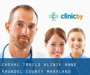 Cheval Trails klinik (Anne Arundel County, Maryland)