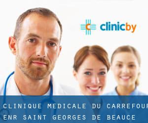 Clinique Medicale Du Carrefour Enr (Saint-Georges-de-Beauce)