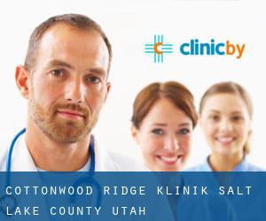 Cottonwood Ridge klinik (Salt Lake County, Utah)