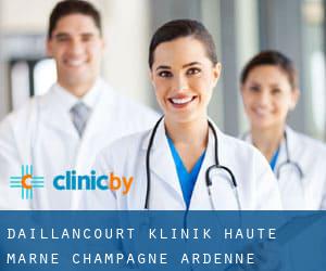 Daillancourt klinik (Haute-Marne, Champagne-Ardenne)