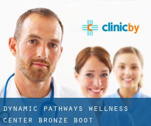 Dynamic Pathways Wellness Center (Bronze Boot)