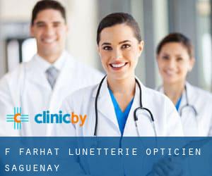 F Farhat Lunetterie Opticien (Saguenay)