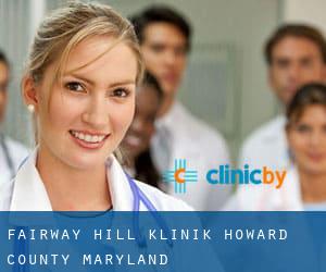 Fairway Hill klinik (Howard County, Maryland)
