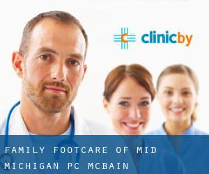 Family Footcare of Mid-Michigan PC (McBain)
