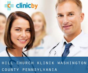Hill Church klinik (Washington County, Pennsylvania)