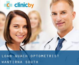 Loan Quach Optometrist (Wantirna South)