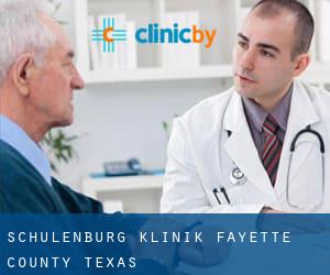 Schulenburg klinik (Fayette County, Texas)