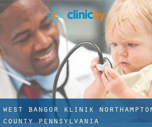 West Bangor klinik (Northampton County, Pennsylvania)